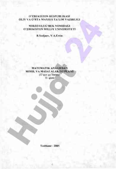 Matematik analizdan misol va masalalar to'plami ii qism