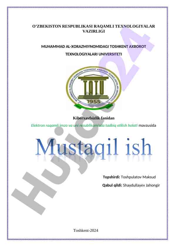 Elektron raqamli imzo va haqida ma'lumotlar