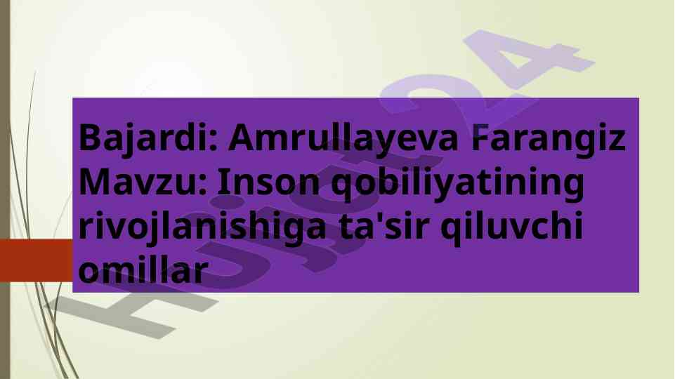 Inson qobiliyatining rivojlanishiga ta'sir qiluvchi omillar