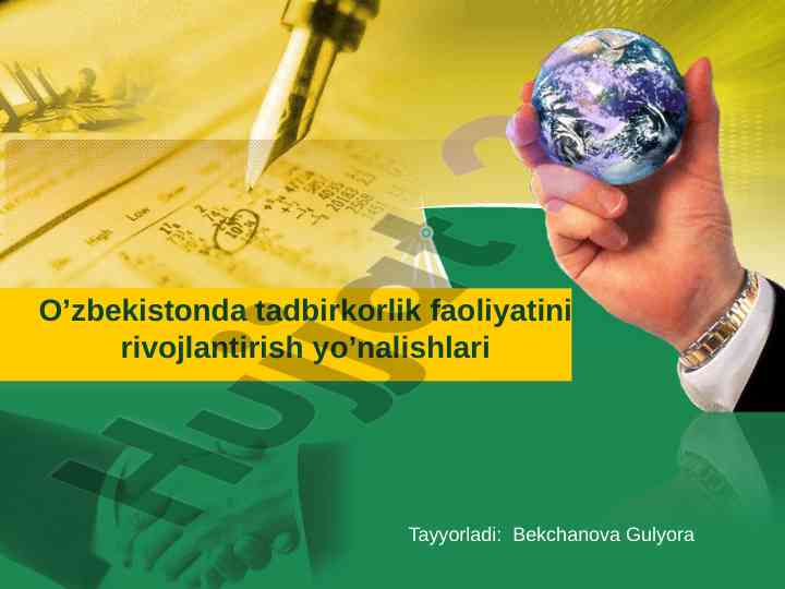 O’zbekistonda tadbirkorlik faoliyatini rivojlantirish