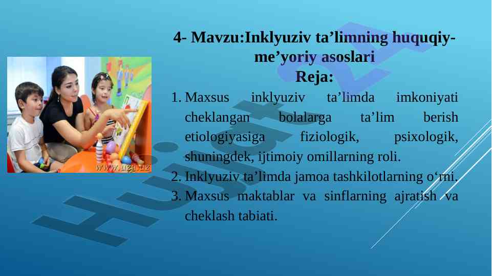 Inklyuziv ta’limning huquqiy-me’yoriy asoslari