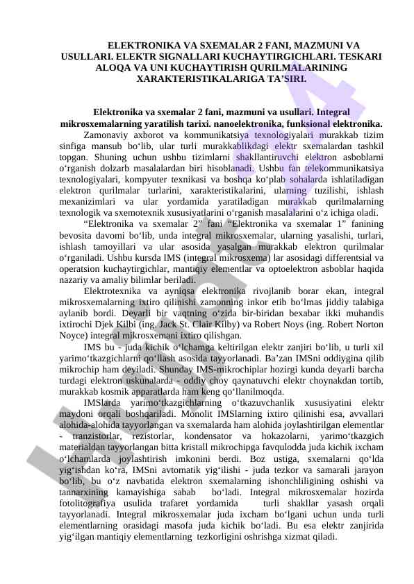 Elektronika va sxemalar 2 fani mazmuni va usullari