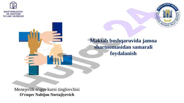 Maktab boshqaruvida jamoa shartnomasidan foydalanish