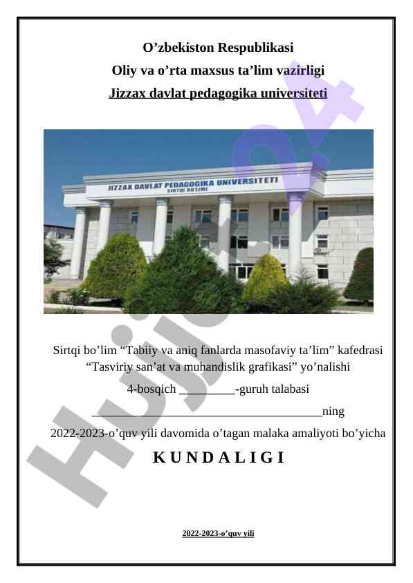 Malaka amaliyoti kundaligi 2022-2023 o‘quv yili