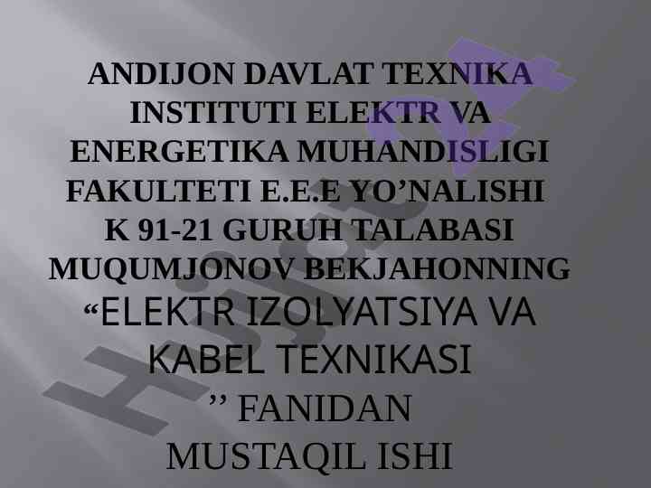 Kabellar izolyatsiyasida qarshilik o‘lchash ahmiyati