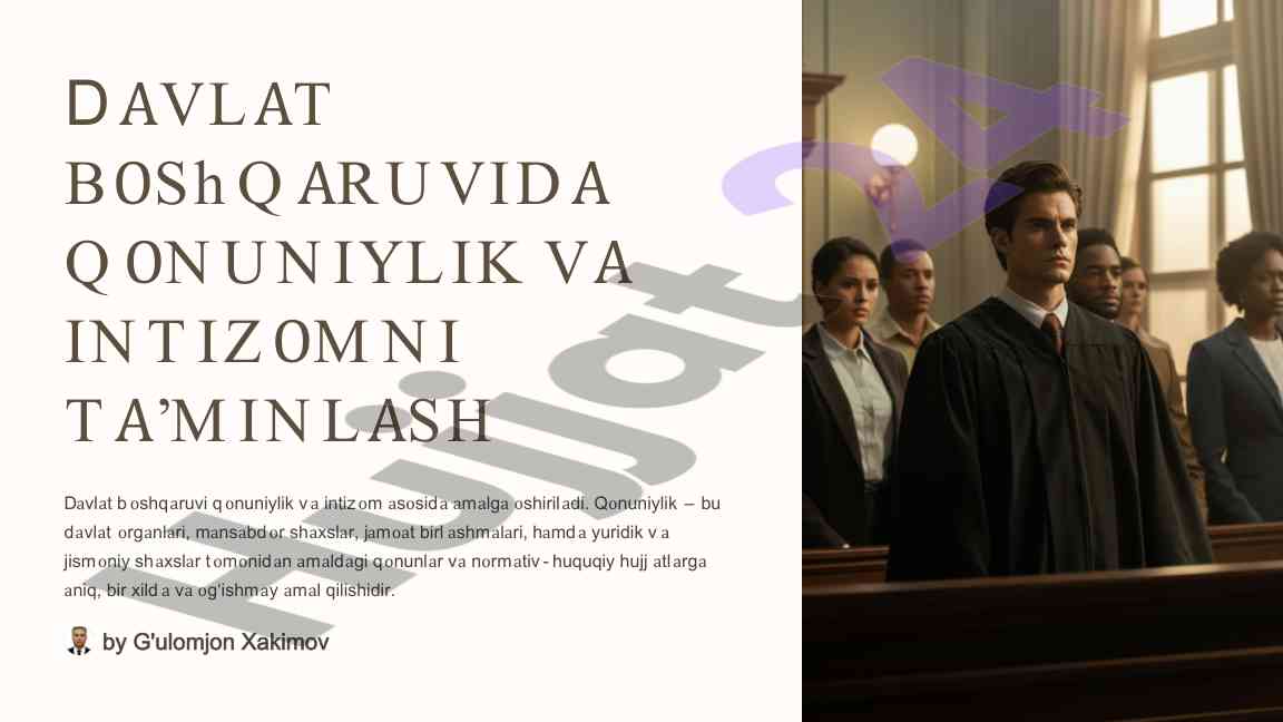 Davlat boshqaruvi qonuniyligi va intizom asoslari