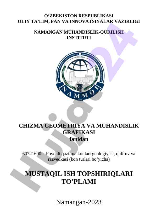 Chizma geometriya va muhandislik grafikasi mustaqil ishlar