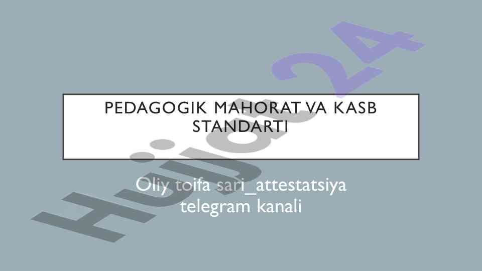 Pedagogik mahorat va kasb standarti bo‘yicha qo‘llanma