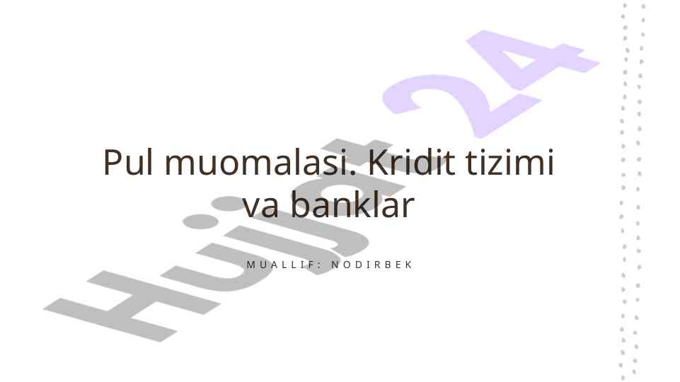 Pul muomalasi va iqtisodiy taraqqiyot o‘rni