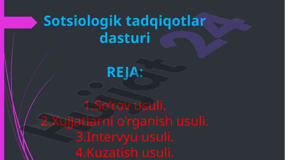 Sotsiologik tadqiqotlar dasturi usullari