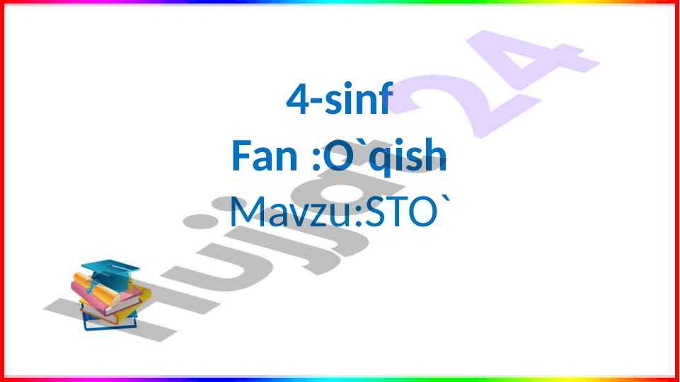 O'qish mavzusi: sto dars shiori