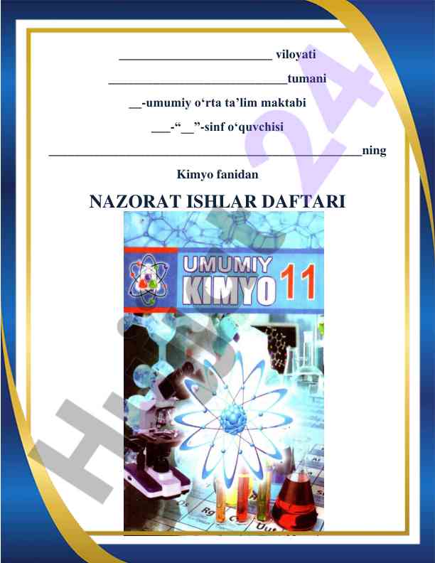 Nazorat ishlari kimyo fanidan o‘quvchilar uchun