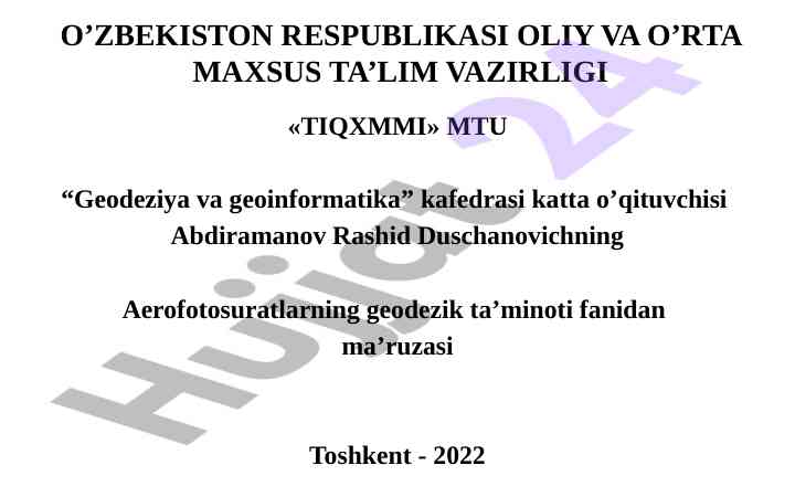 Aerofotosuratlarning geodezik ta’minoti haqida ma’ruza