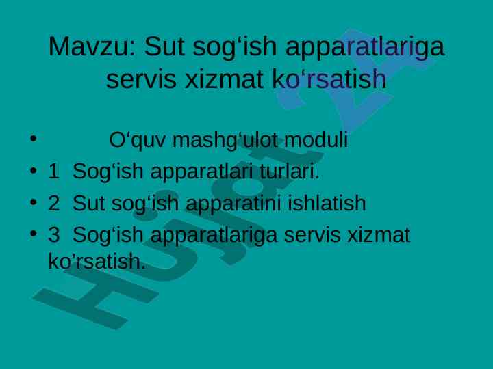 Sut sog‘ish apparatlariga servis xizmat ko‘rsatish