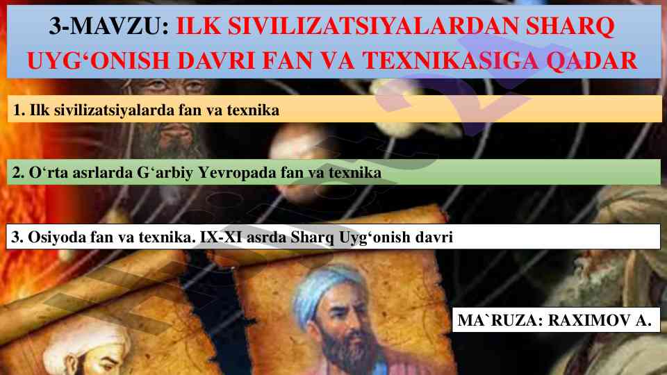 Ilk sivilizatsiyalardan sharq uyg‘onish davri fan