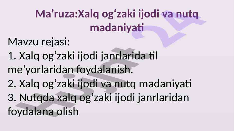 Xalq og‘zaki ijodi va nutq madaniyati mavzusi