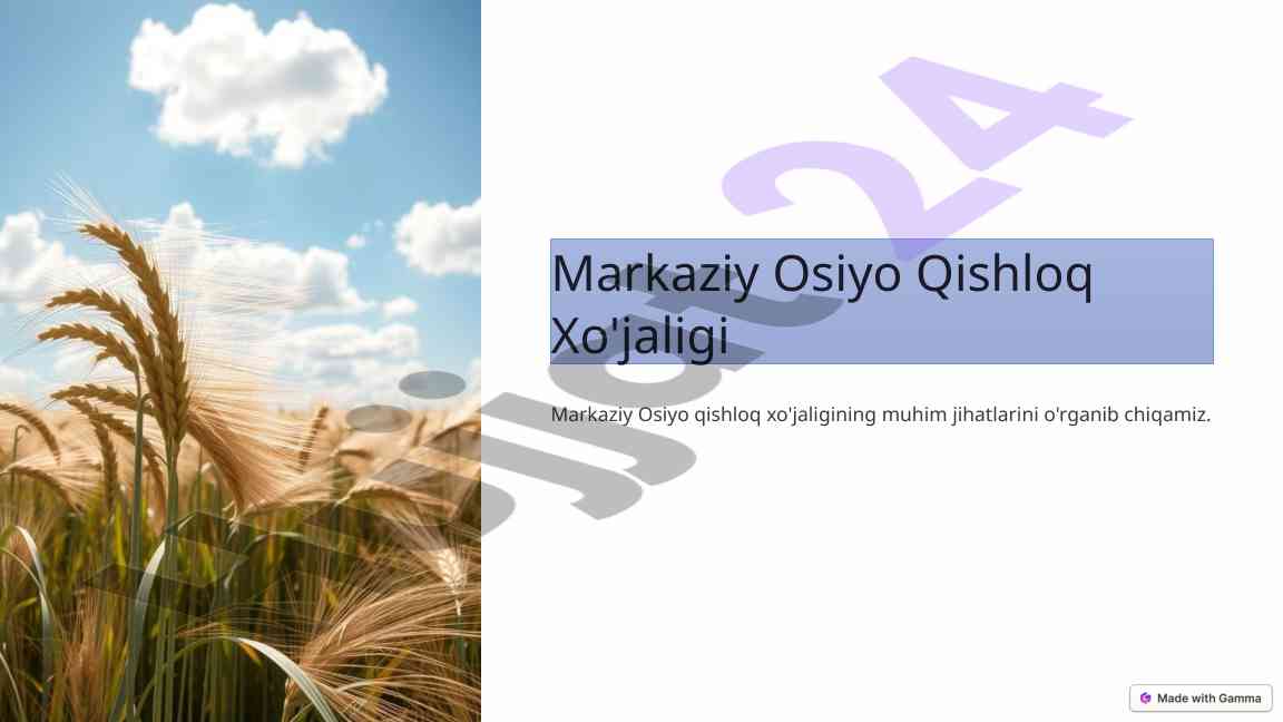 Markaziy osiyo qishloq xo'jaligi tahlili