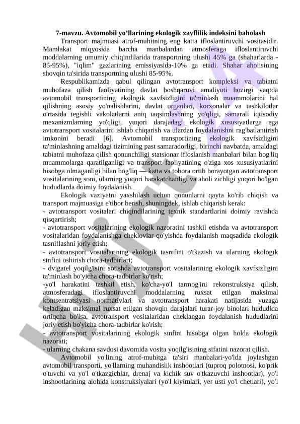 Avtomobil yo'llarining ekologik xavflilik indeksini baholash