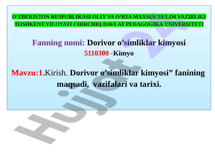 Dorivor o‘simliklar kimyosi fanining tarixi