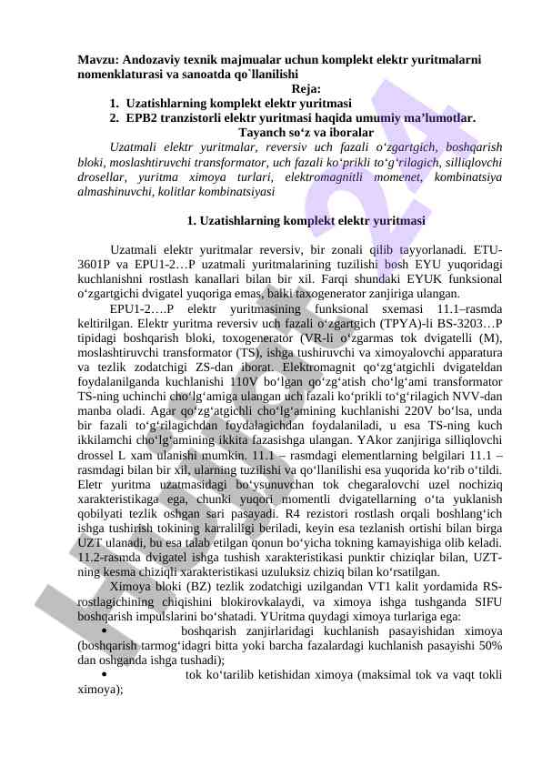 Andozaviy texnik majmualar uchun elektr yuritmalar