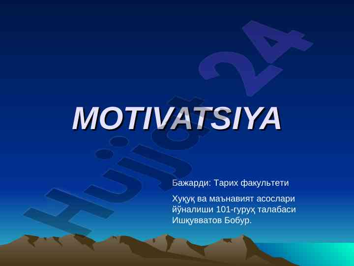 Motiv va motivatsiya muammosi psixologiya tadqiqoti