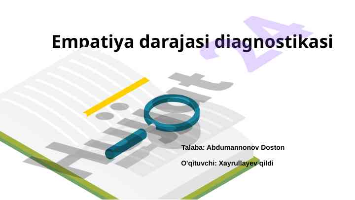 Empatiya darajasi diagnostikasi va psixologik asoslar