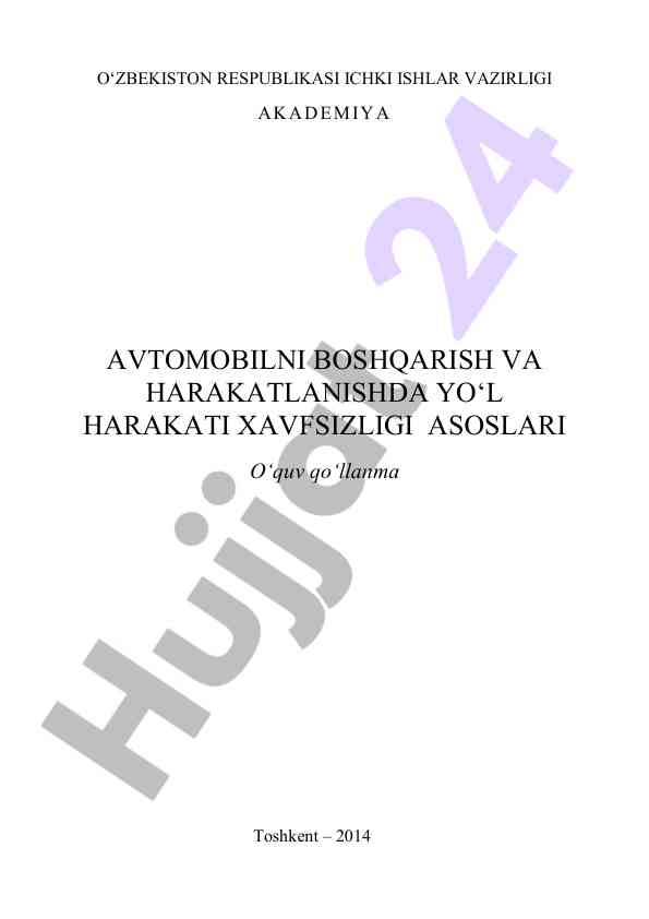 Avtomobilni boshqarish va harakatlanishda yo‘l harakati