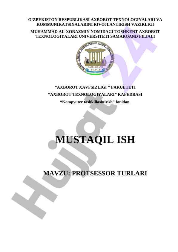 Kompyuter tashkillashtirish fanidan mustaqil ish