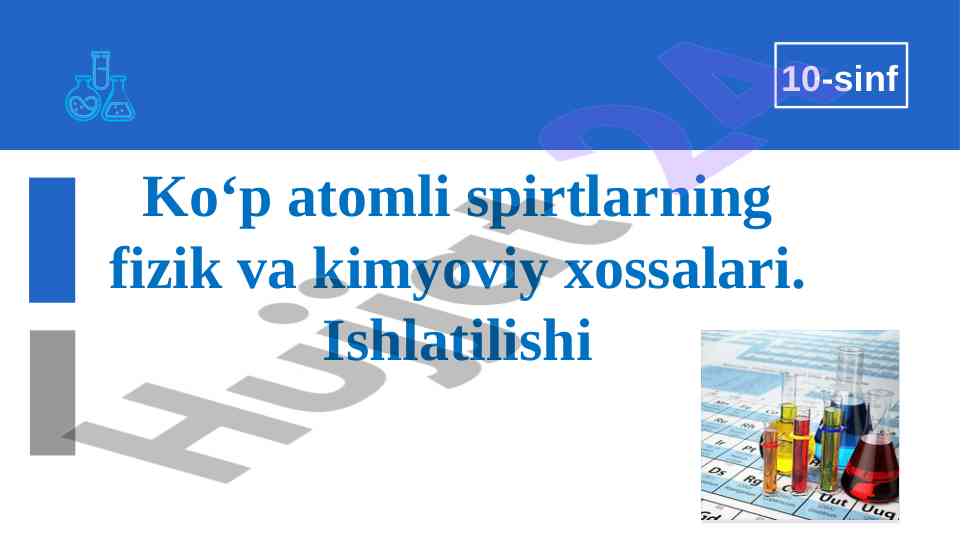 Ko‘p atomli spirtlarning fizik va kimyoviy xossalari