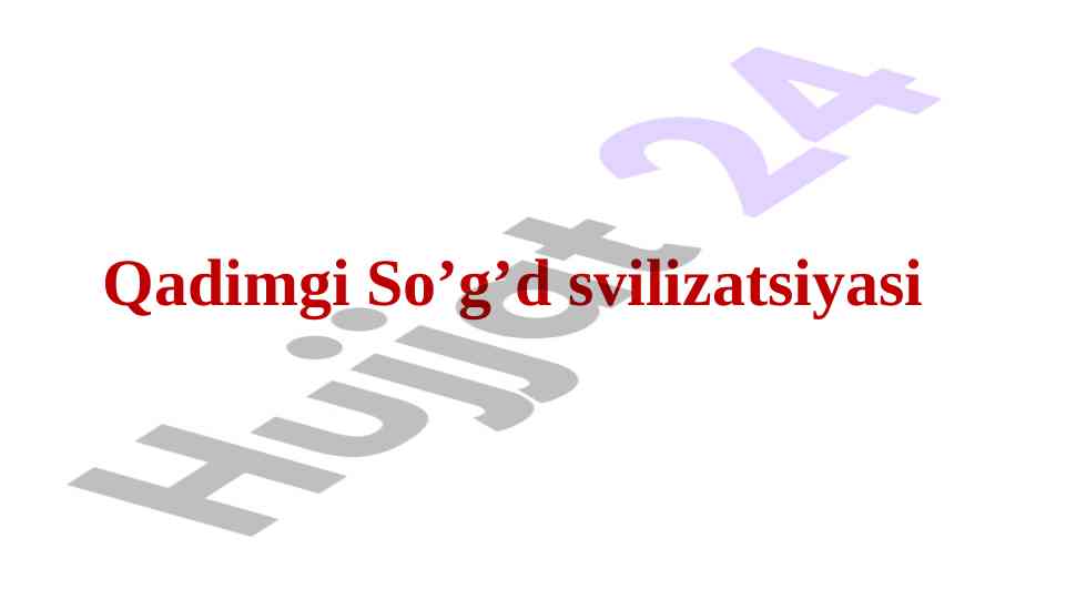 Qadimgi so’g’d sivilizatsiyasi haqida ma'lumotlar