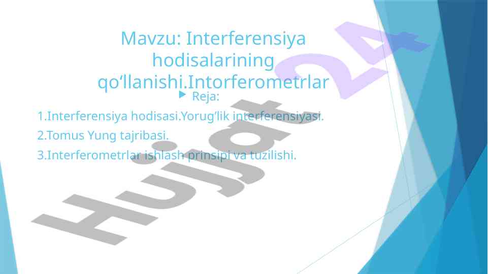 Interferensiya hodisalarining qo‘llanishi