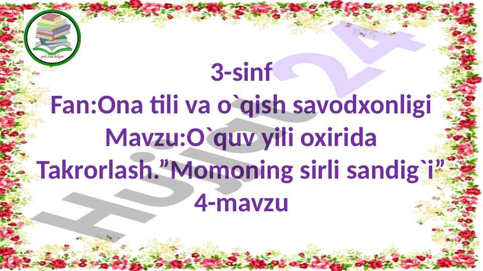 Ona tili va o`qish savodxonligi takrorlash