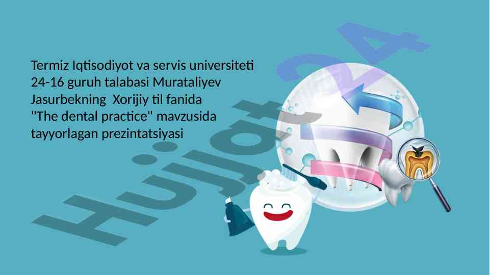 Dental practice presentation overview and guidelines
