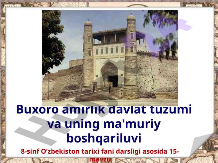 Buxoro amirlik davlat tuzumi kiritilishi