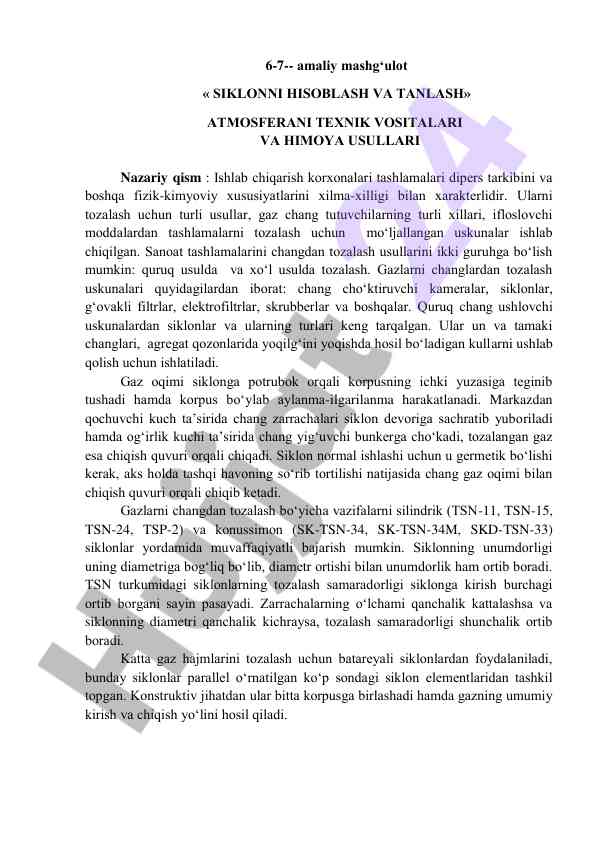 Siklonnni hisoblash va tanlash usullari