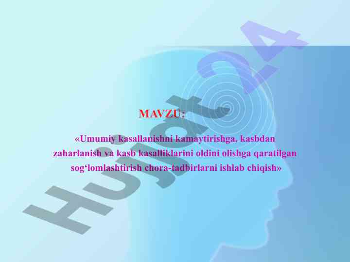Sog‘lomlashtirish chora-tadbirlarini ishlab chiqish