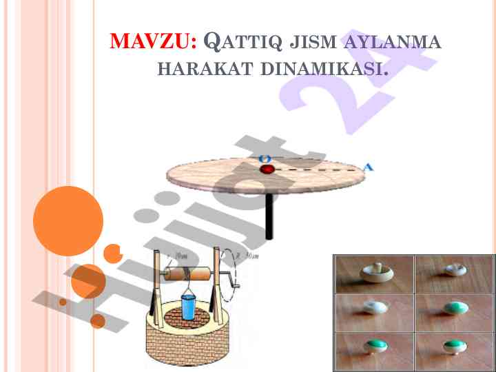 Qattiq jism aylanma harakat dinamikasi