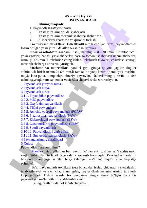 Payvandlash amaliyoti: jarayonlari va jihozlar