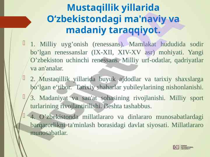 O‘zbekistondagi mustaqillik yillarida madaniy rivojlanish