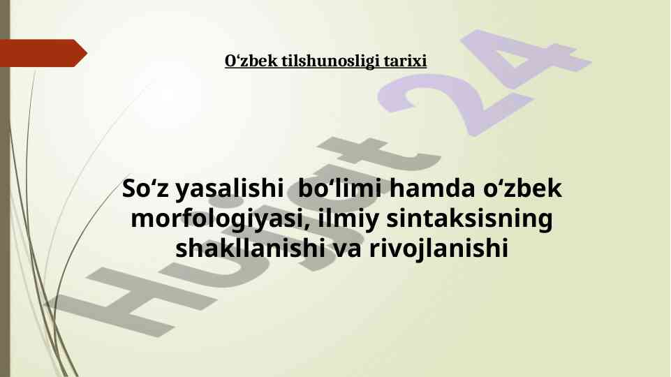 O‘zbek morfologiyasi va sintaksisning shakllanishi