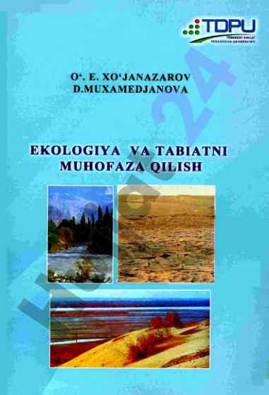 Ekologiya va tabiatni muhofaza qilishi darsligi