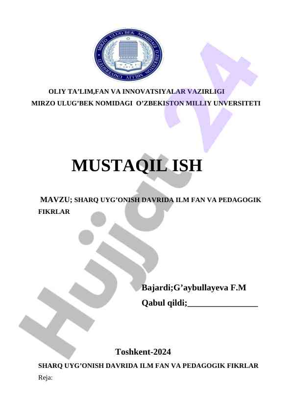 Sharq uygonish davrida ilm fan va pedagogik fikrlari