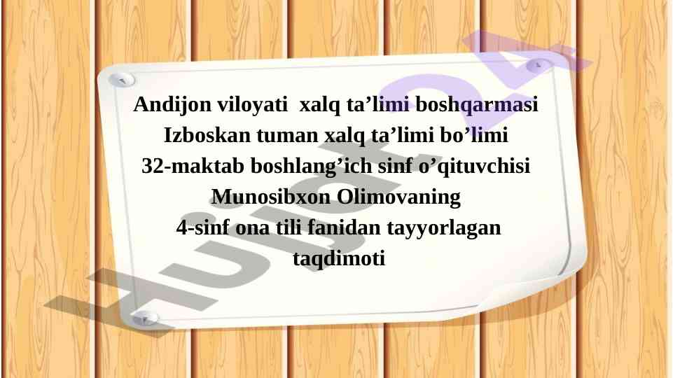 Fe’l zamonlari mavzusida o’qitish dars ishlanmasi