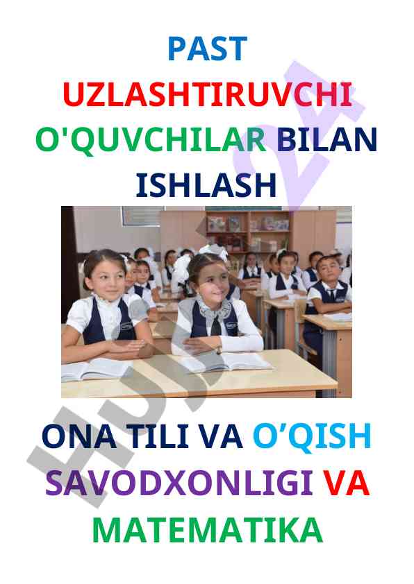 Past uzlashtiruvchi o'quvchilar bilan ishlash