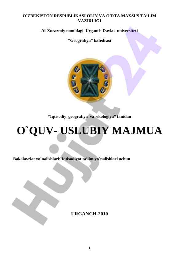 Iqtisodiy geografiya va ekologiya o‘quv uslubiy majmua