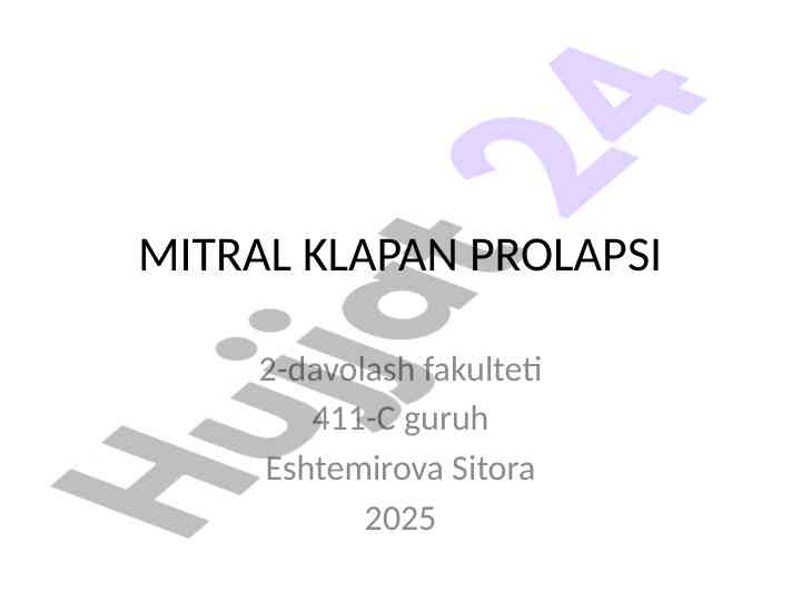 Mitral klapan prolapsi va uning belgilari