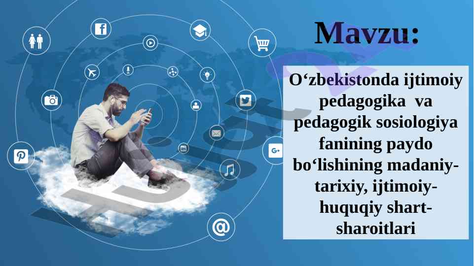 Ijtimoiy pedagogika va saxovat madaniy anʼanalari