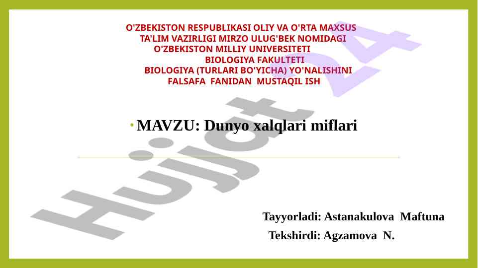 Dunyo xalqlari miflari va ularning xususiyatlari