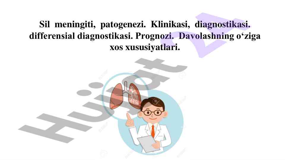 Sil meningiti: patogenezi va klinik e'lamatlar
