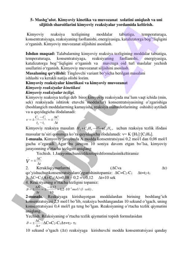 Kimyoviy kinetika va muvozanatni o‘rganish usullari